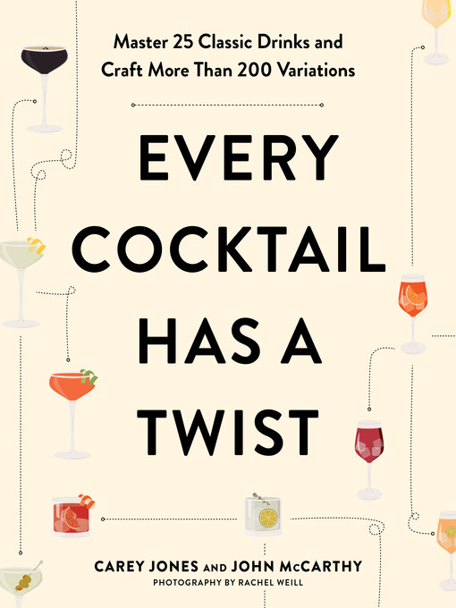 Title details for Every Cocktail Has a Twist by Carey Jones - Wait list